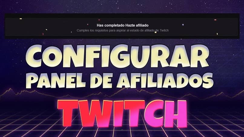 Como Reclamar El Afiliado En Twitch